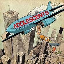 The Adolescents : The Fastest Kid Alive